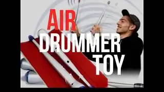 Air Drummer Toy
