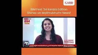 BIM Fest '24 Kerala Edition Shines on Mathrubhumi News!