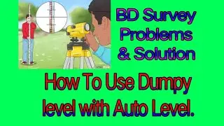 How to Use Dumpy Level With Auto Level.