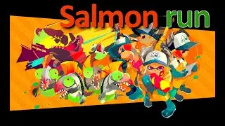 Splatoon 2 | Salmon Run #04 FEAT Leslou | Dark- Play | Furix14
