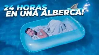 24 HORAS EN UNA ALBERCA