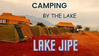 Mombasa to Lake Jipe by Road | Relaxing Group Camping with Lake views and wildlife  (Part 1)