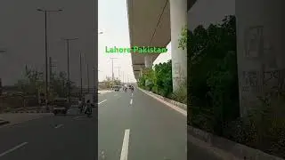 Lahore  Roads Architecture #shortvideos #ytshorts #lahore #roads