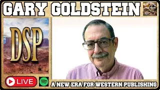 Inside Western Publishing with Gary Goldstein: The Editor Who Shaped Modern Westerns