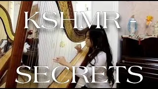 KSHMR (EDM) - Secrets COVER IN CLASSICAL HARP (1 min cover)