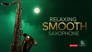 Smooth Jazz Saxophone 🎷 Evening Wind-Down Calm for Relaxation & Peace – Full Instrumental Album