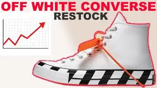 RESTOCK $500 PROFIT!! HOLD OFF WHITE CONVERSE |OFF WHITE CONVERSE SELL OR HOLD & RESELL PREDICTIONS|