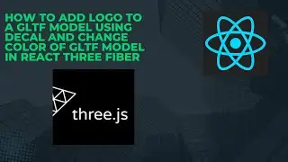 How to add Logo to a GLTF Model using Decal and change color of GLTF model in React Three Fiber