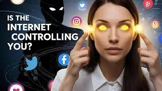 How the Internet is Secretly Controlling Your Mind 🧠💻
