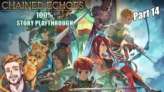 GLENNS CHAINED ECHO! | FARNZY PLAYS: Chained Echoes [ALL ACHIEVEMENTS] | Part 14
