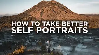 How To Take Better Self Portraits