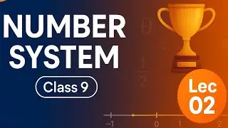 Class 9 Maths | Number System &ndash; Lecture 02 | Inserting Rational Numbers | Victory || Alpha Classes