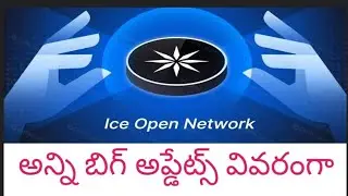 ICE OPEN NETWORK all big updates in TELUGU