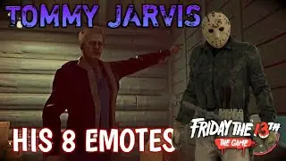 Friday The 13th The Game: All 8 Emotes for Tommy Jarvis