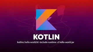 Ubuntu 20.04 | Kotlin | Hello-World.kl