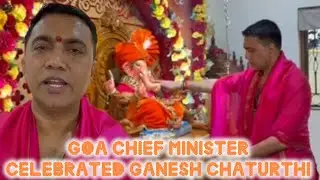 Goa Chief Minister Dr. Pramod Sawant celebrated Ganesh Chaturthi @ residence in Kothambi 