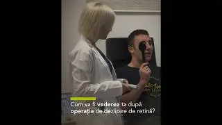 Cum va fi vederea ta după operația de dezlipire de retină?