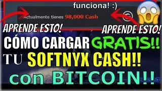C&Oacute;MO PAGAR tu SOFTNYX CASH GRATIS!! con BITCOIN!! 2018! (Ver v&iacute;deos anteriores si no entiendes)