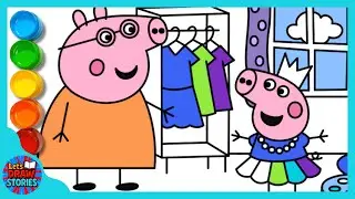 Peppa &ndash; Dress Up Beautifully and Learn Colors with Mummy Pig | Drawing & Coloring