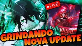 🔴LIVE - FELIZ ANO NOVOOOOOOOO!! GRINDANDO A NOVA UPDATE DO ANIME UNIVERSAL! ROBLOX
