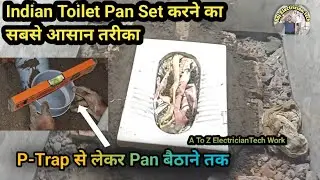 Indian toilet perfect installation & fitting details //  Indian toilet P-trump fitting #plumber