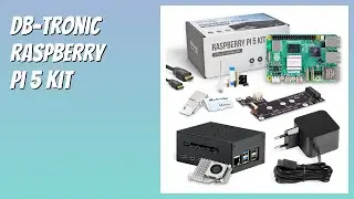 AVIS (2026) : db-tronic Raspberry Pi 5 Kit. D&Eacute;TAILS