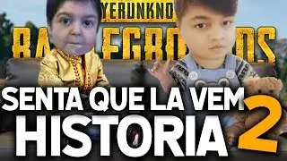 SENTA QUE LA VEM HISTÓRIA parte 2 KKK