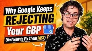 5 Reasons Your Google Business Profile Keeps Getting Rejected (And How to Fix Them FAST)