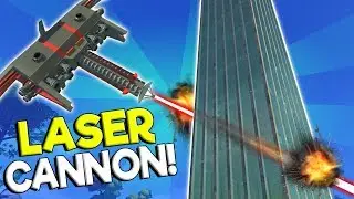 LASER ORBITAL CANNON DESTROYS SKYSCRAPER! - Scrap Mechanic Gameplay - Spud Gun Update