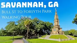 Savannah, GA - Saint Julian St, Bull St, Forsyth Park - Walking Tour