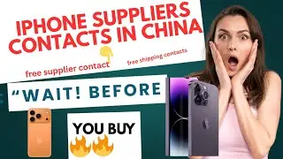 Original iPhone Suppliers Contacts in China that Sells at a Very Cheap Price  + Shipping Companies