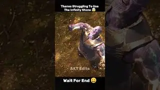 Thanos Struggling To Use Infinity Stone 🤯#shortsfeed#shorts#edit#marvel#avengers#trending#loki#like