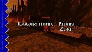 Sonic robo blast 2: logarithmic train zone(w/randomised characters)
