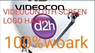 Videocon dth screen hanging problem and solution ezy trick!