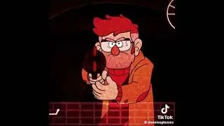 Gravity Falls TikToks pt.5