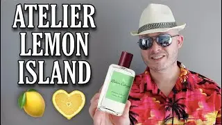 OH MY GOD!!! Atelier Cologne Lemon Island fragrance review