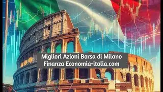 10 BEST ITALIAN STOCKS TO INVEST IN 2025
