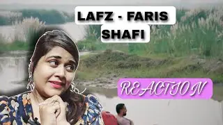 LAFZ || Faris Shafi || REACTION VIDEO || @Queen_sweetweapon