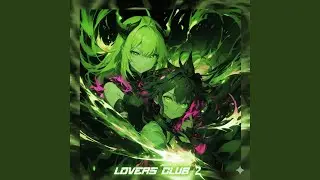 Lovers Club Nocturnal Phonk (Extra Slowed)