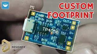 How to make a footprint for a TP4056 module in Altium Designer