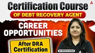 Certification Course of DRA | Career Opportunities | After DRA Certification | Nikkita Singh