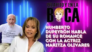 HUMBERTO DUPEYR&Oacute;N HABLA DE SU ROMANCE CON MARITZA OLIVARES #entrevistas
