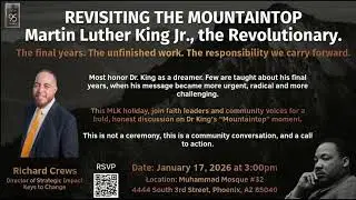 REVISITING THE MOUNTAINTOP; Martin Luther King Jr. the Revolutionary