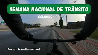 PEDAL DA SEMANA NACIONAL DE TR&Acirc;NSITO, COLOMBO- PR