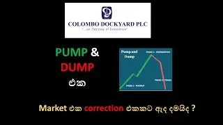 Dockyard (DOCK) DUMP එක market එක correction එකකට ඇද දමයිද ? | Traders need to be careful | SLEG