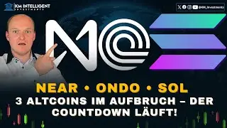 NEAR, ONDO & Solana im Akkumulationsmodus &ndash; N&auml;chster Anstieg in Sicht? | Kurz & Langfristige Analyse