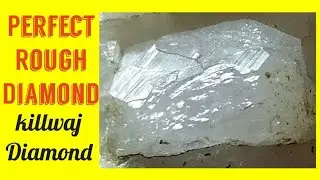 Perfect Diamond//Rough diamond//killwas Rough