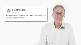 Former Federal Minister exposes the reality of youth detention | Out of the Box | Ep. 1