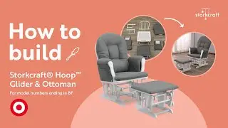 TARGET | HOW TO BUILD! STORKCRAFT HOOP GLIDER & OTTOMAN | Assembly Video for Model Numbers 