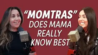 “Momtras”: Does mama really know best?